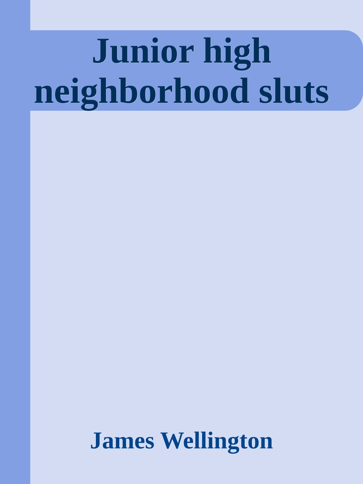 Junior high neighborhood sluts