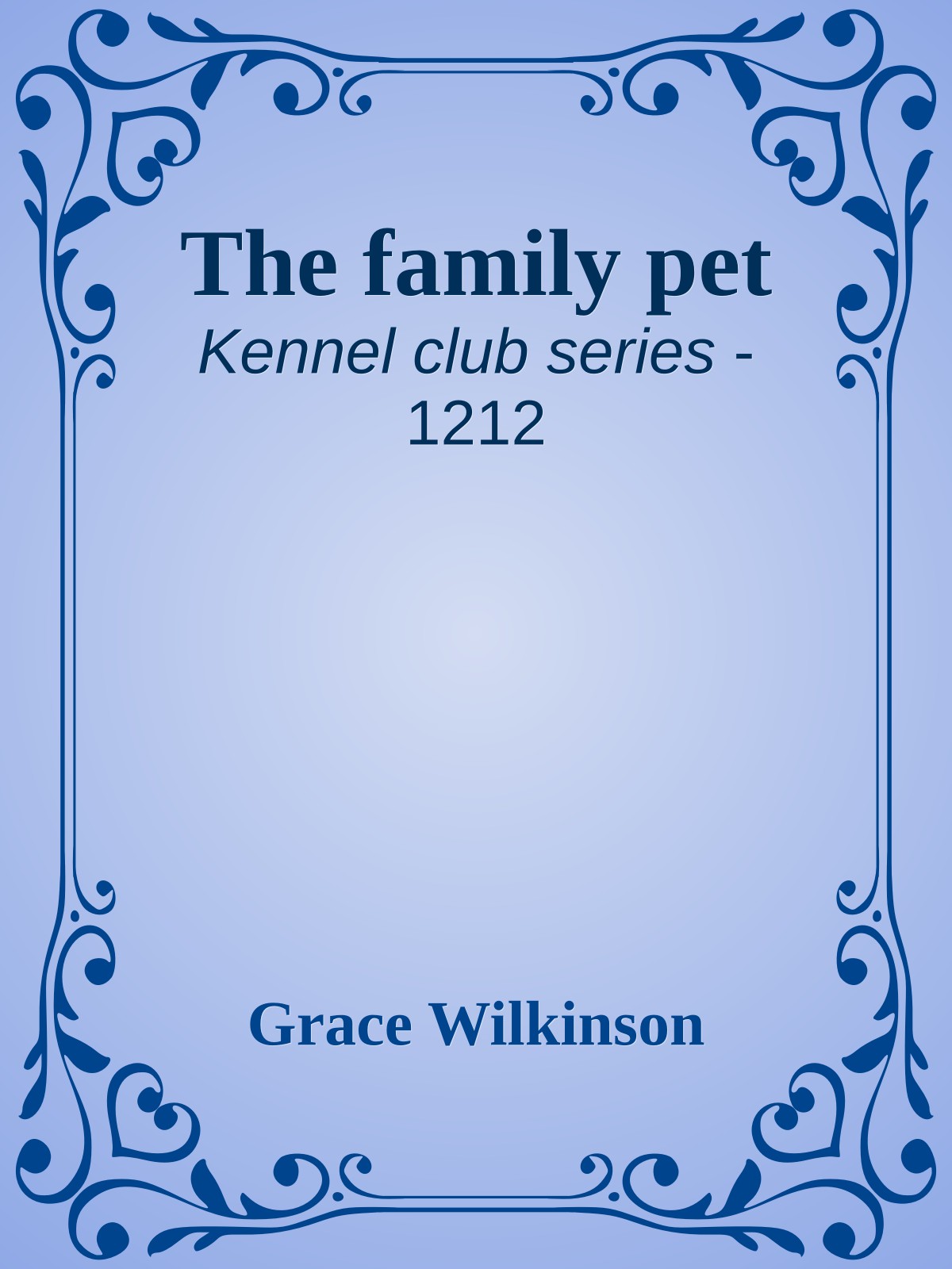 The family pet