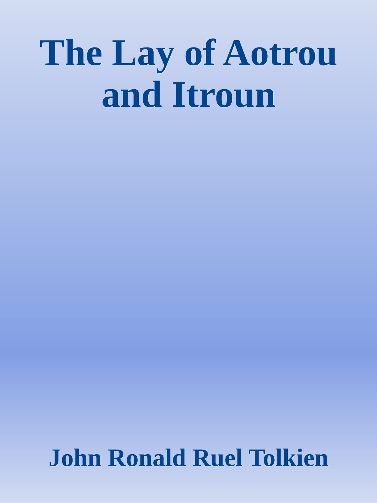 The Lay of Aotrou and Itroun