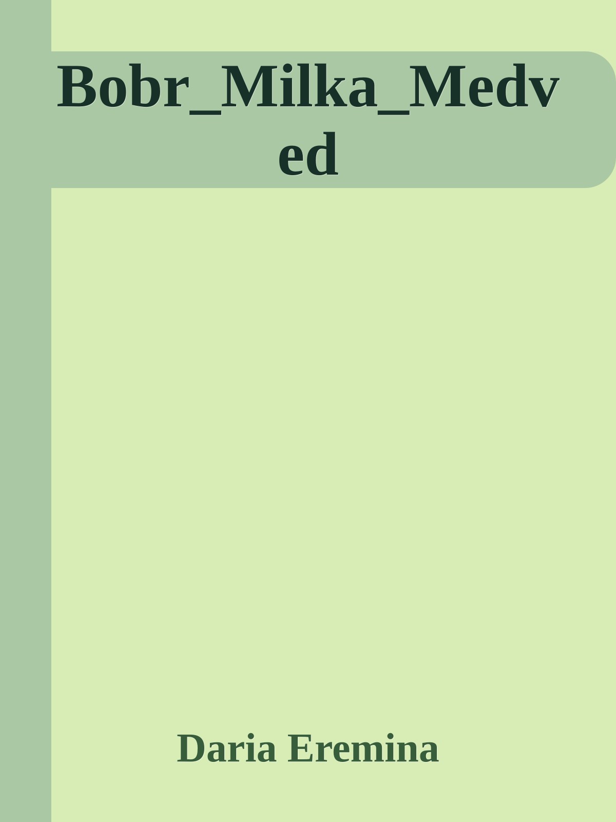 Bobr_Milka_Medved