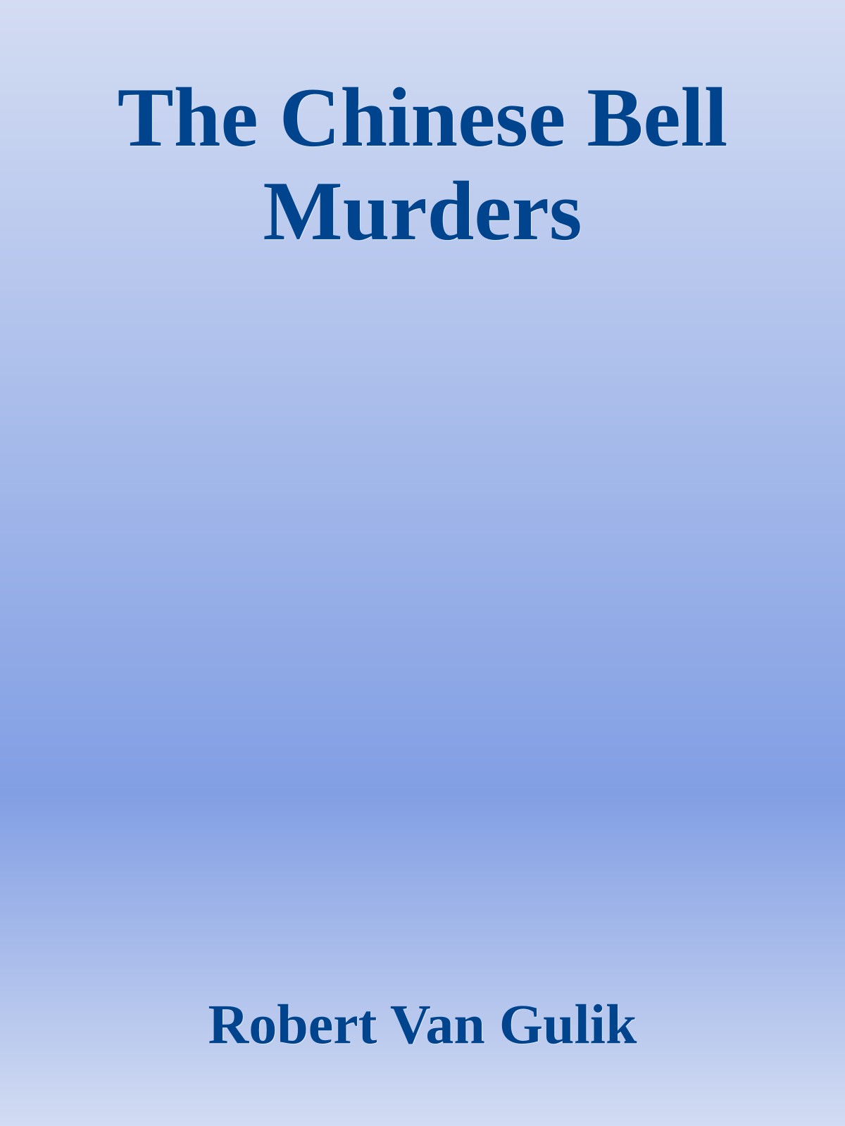 The Chinese Bell Murders