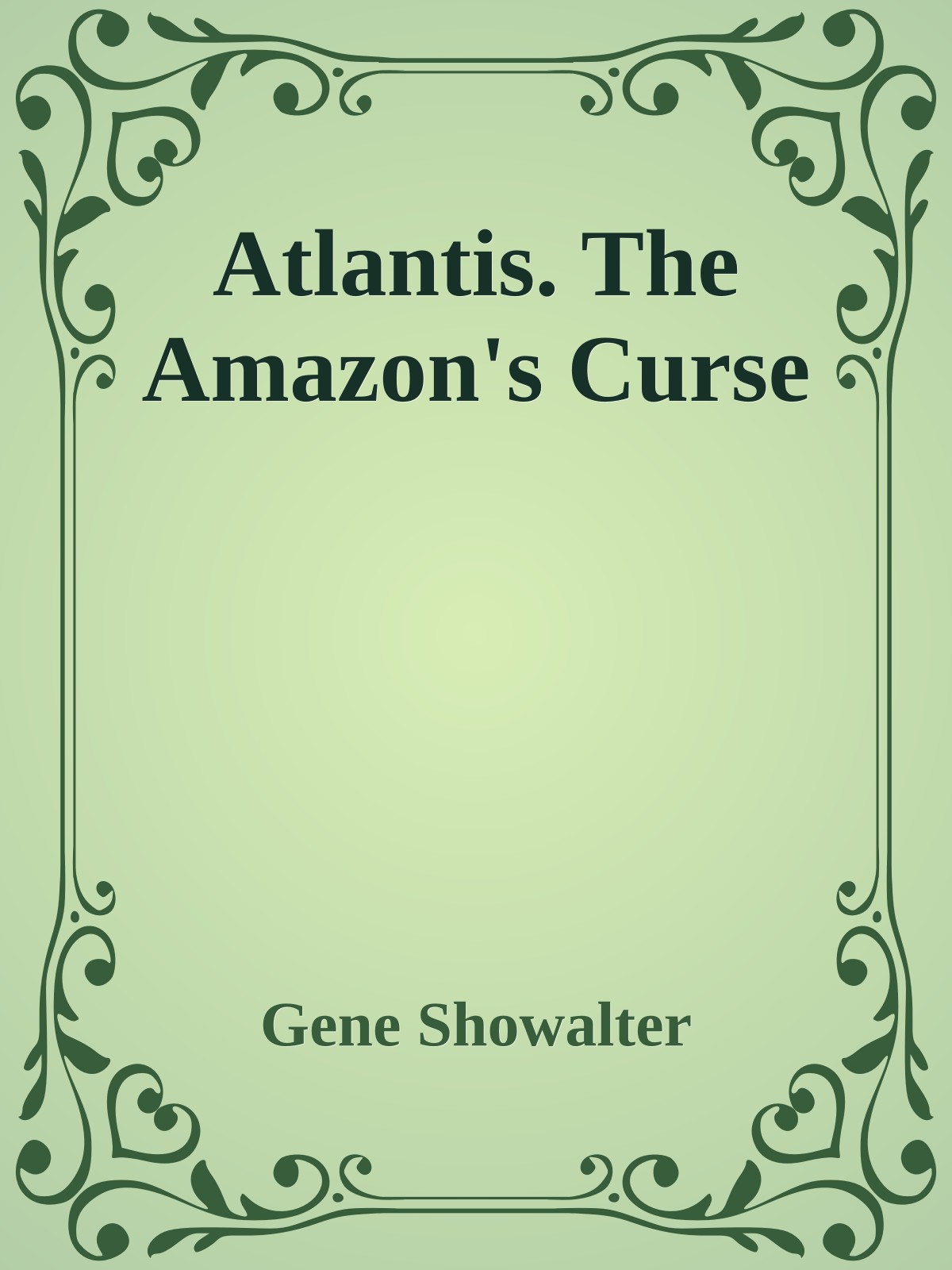Atlantis. The Amazon's Curse
