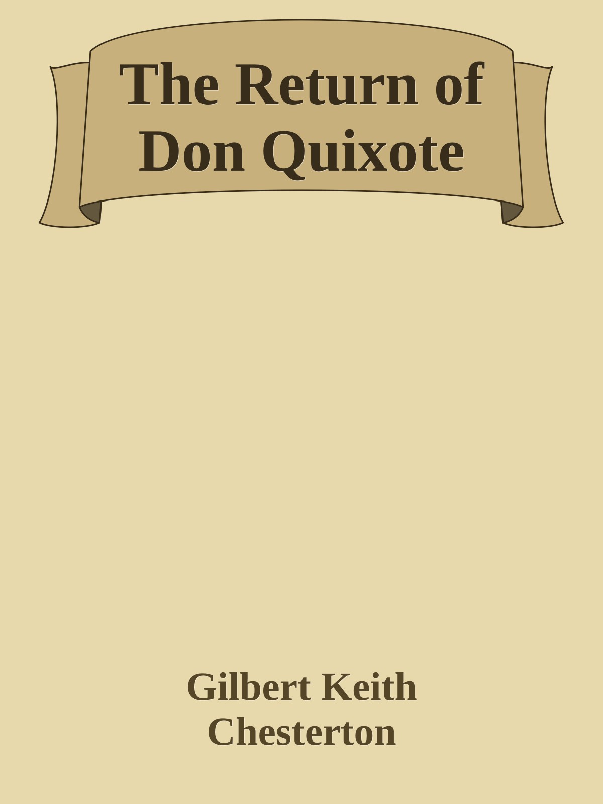 The Return of Don Quixote