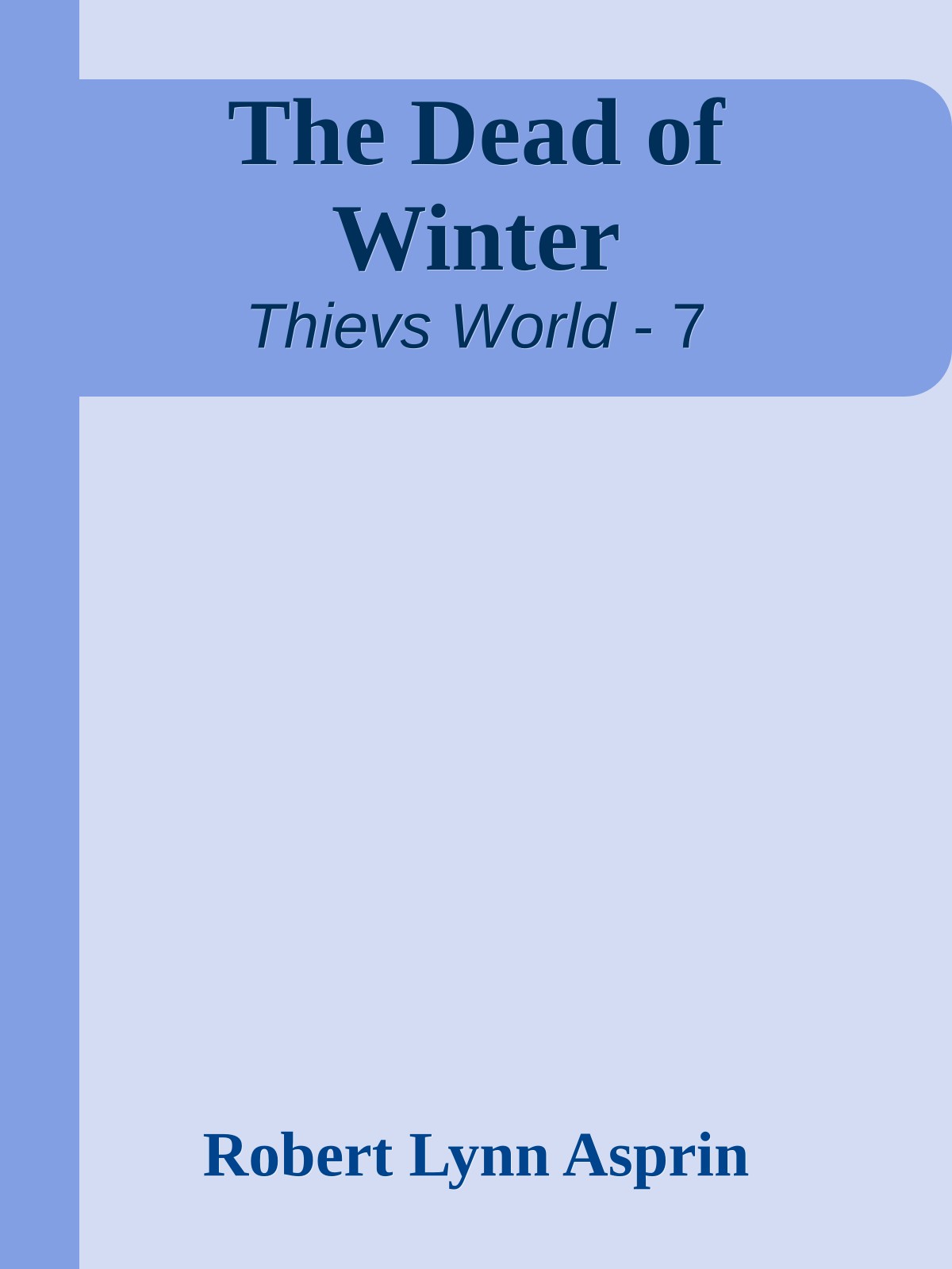 The Dead of Winter
