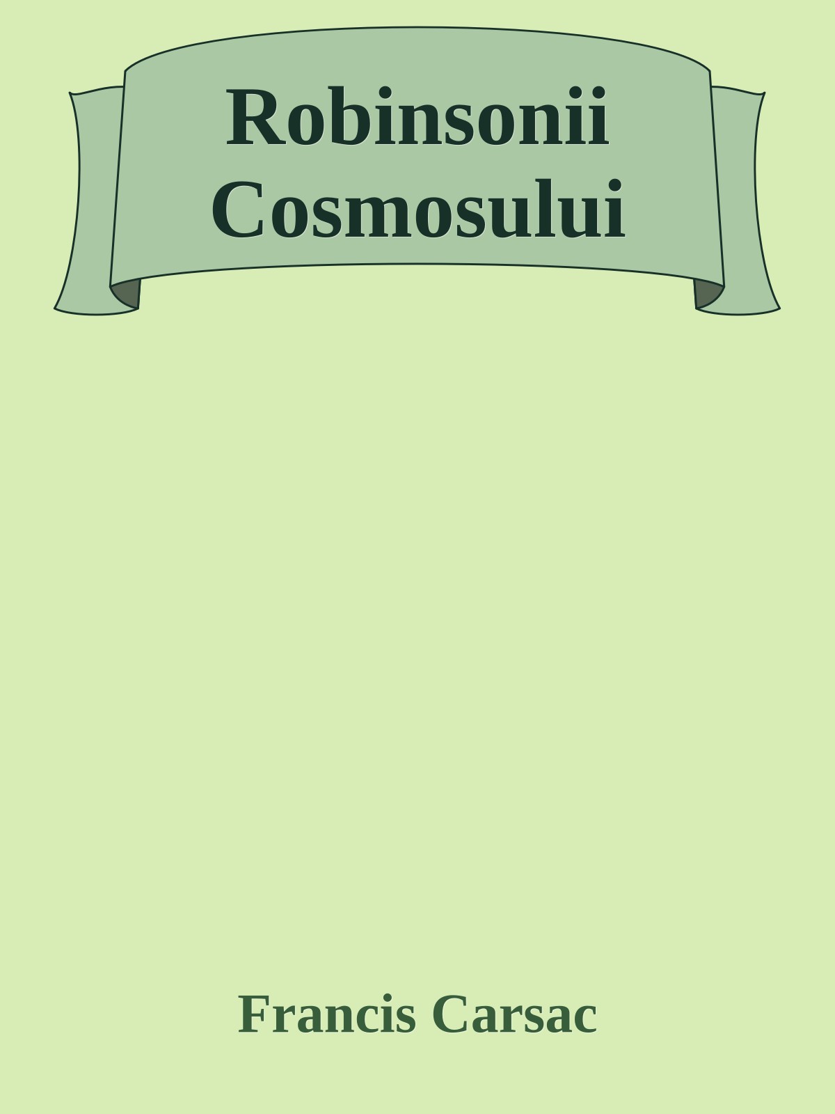 Robinsonii Cosmosului