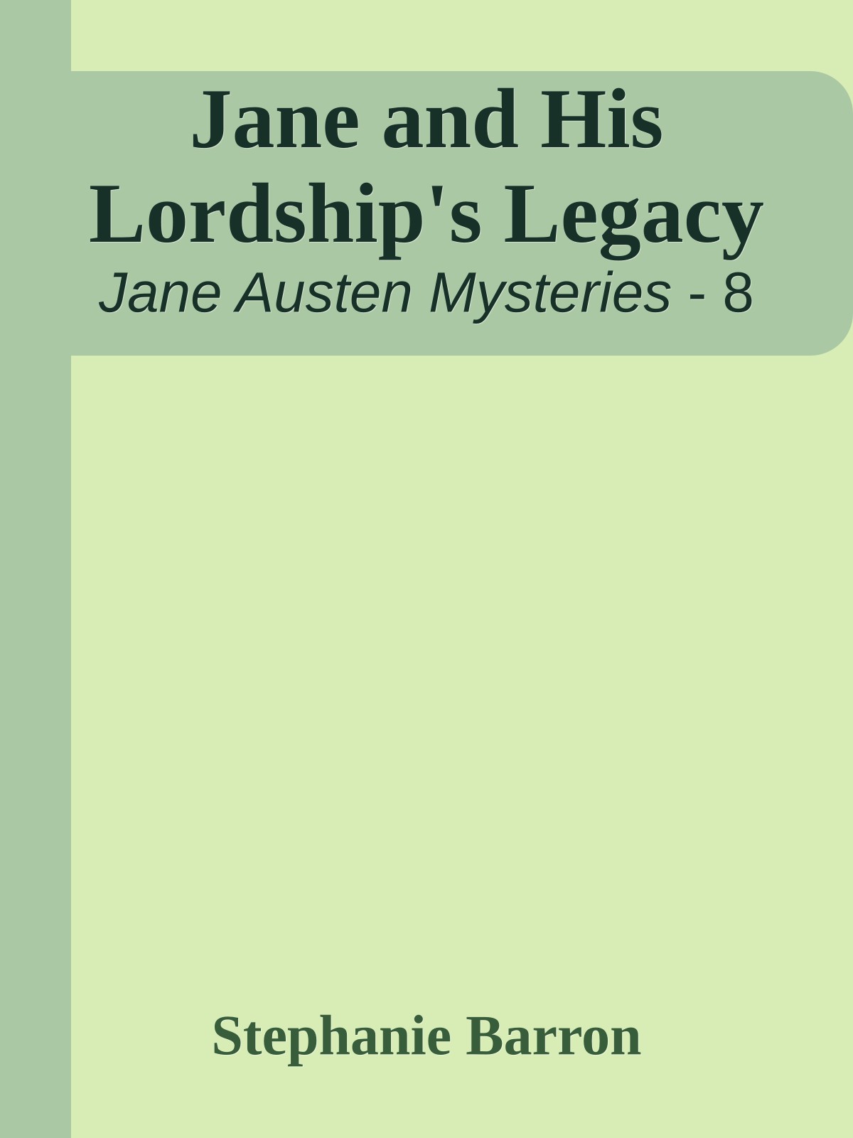 Jane and His Lordship's Legacy