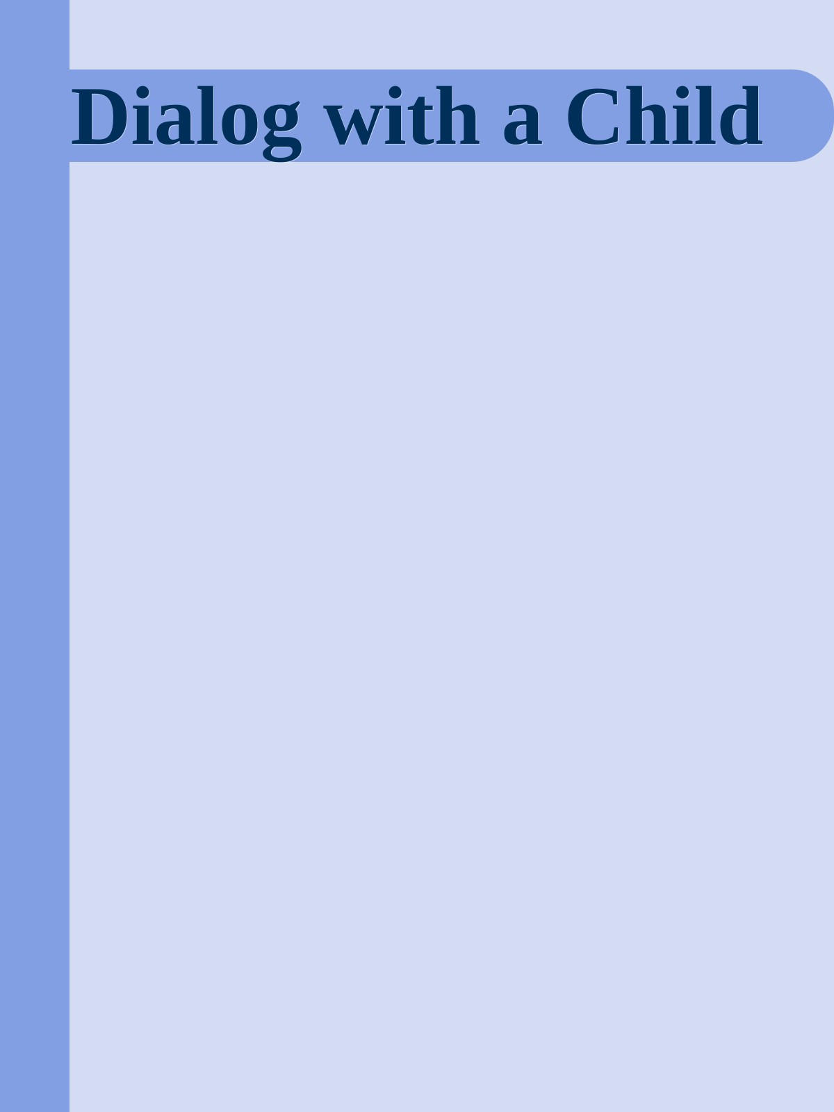 Dialog with a Child