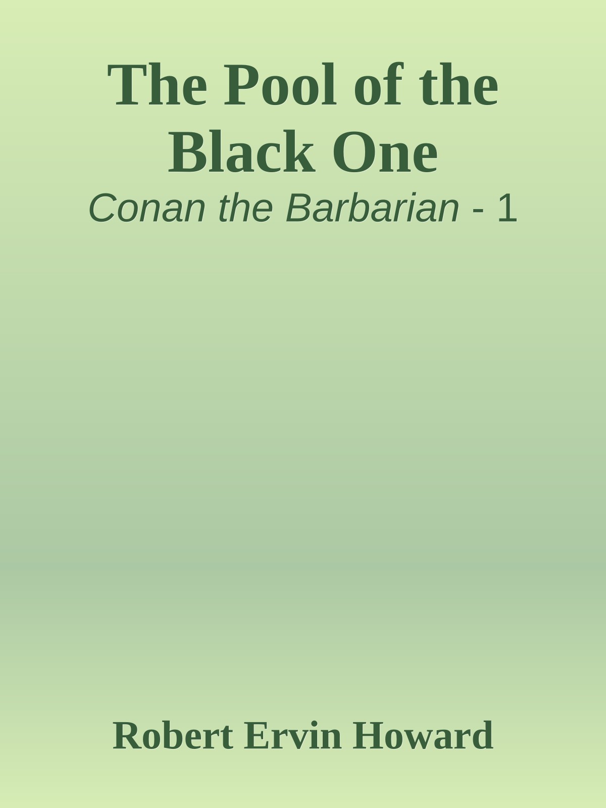 The Pool of the Black One