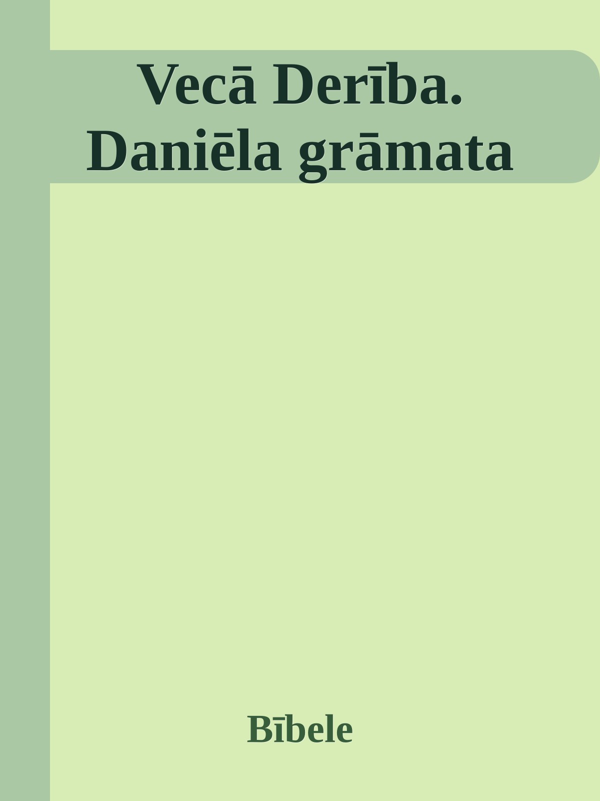 Vecā Derība. Daniēla grāmata