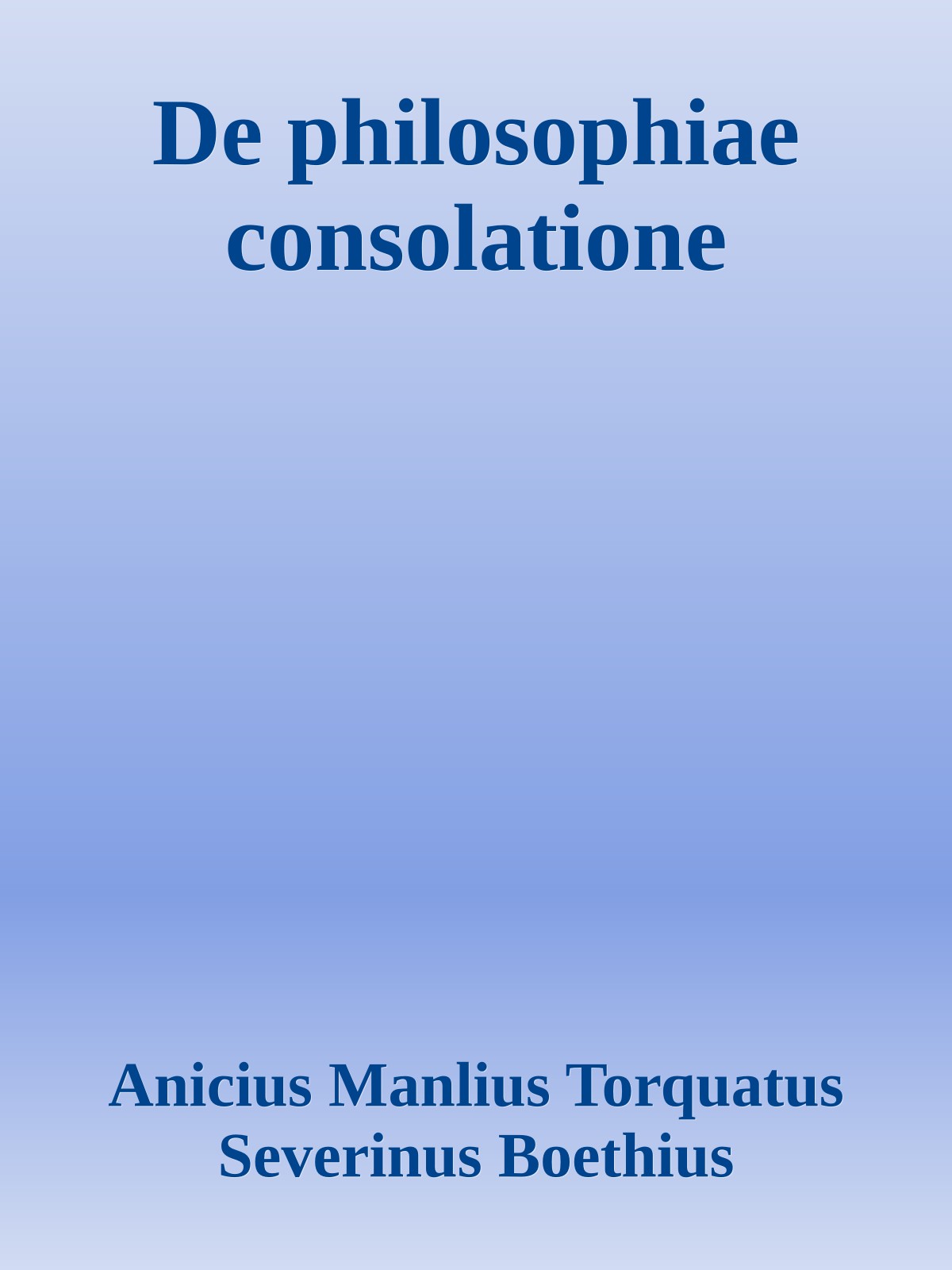 De philosophiae consolatione