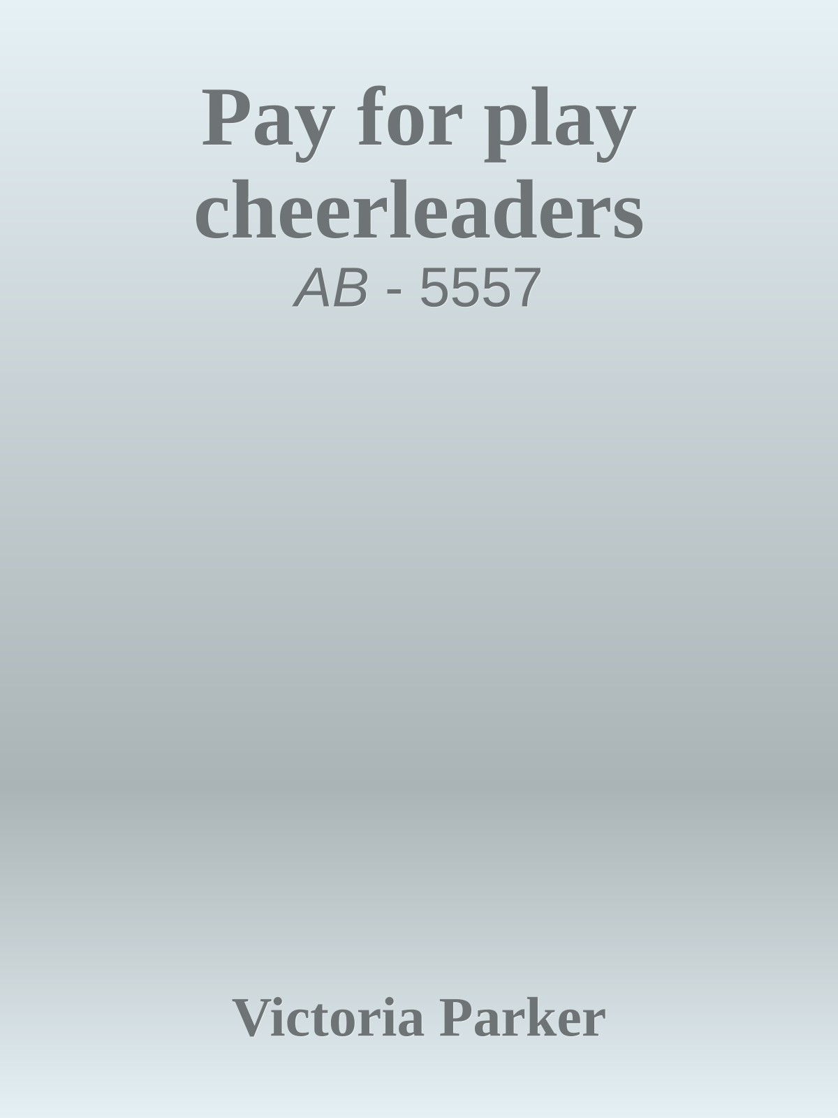 Pay for play cheerleaders