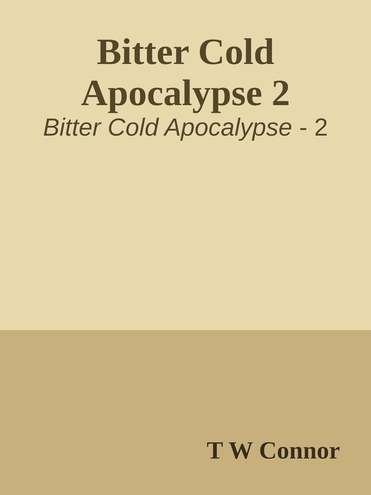 Bitter Cold Apocalypse 2