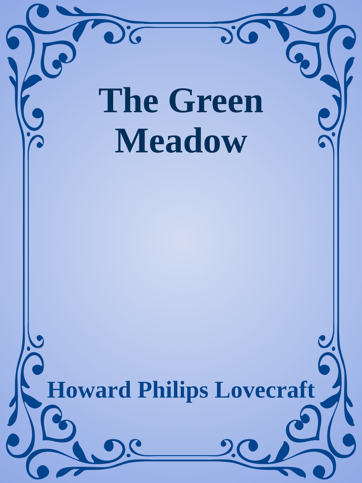 The Green Meadow