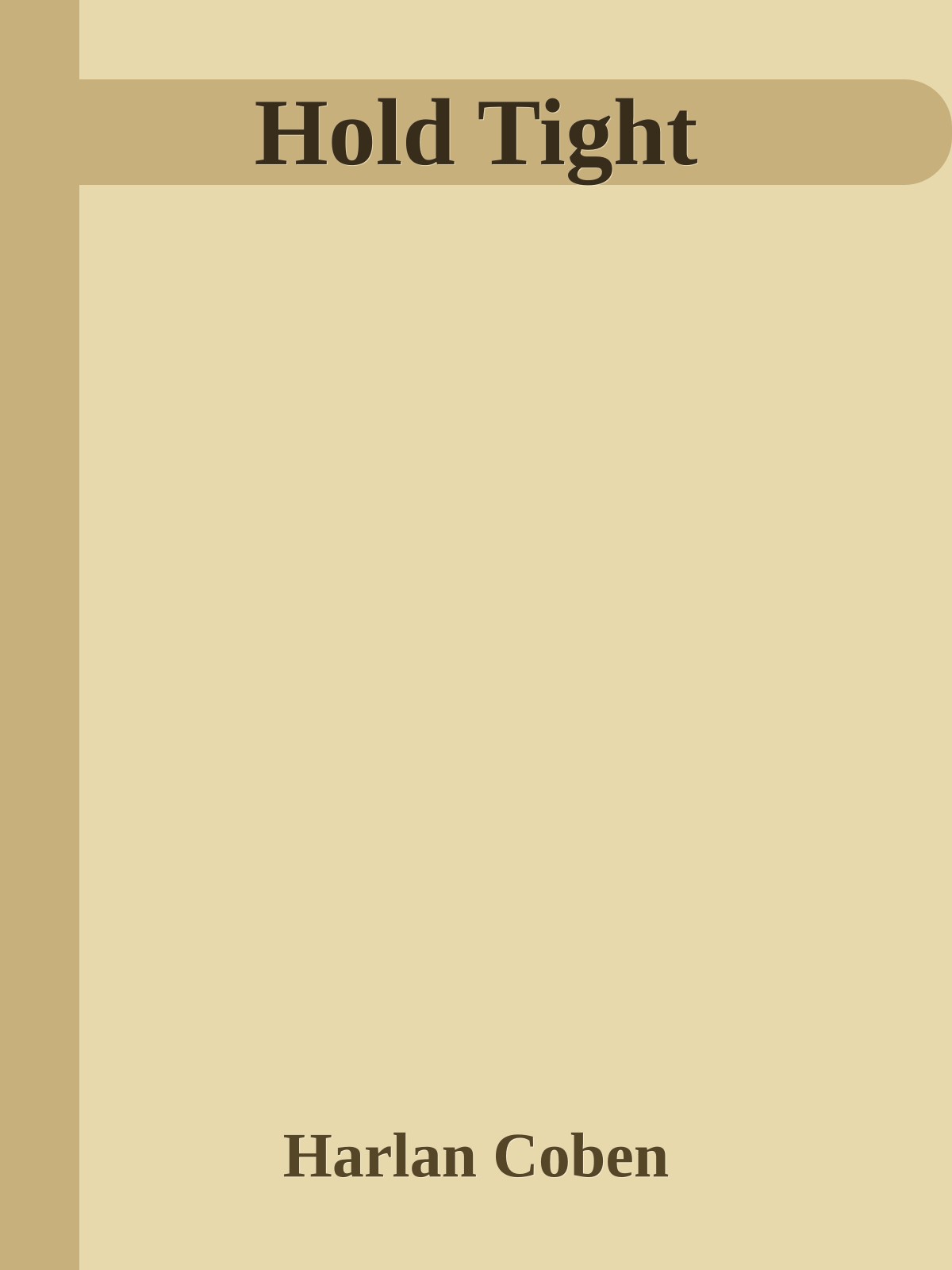 Hold Tight