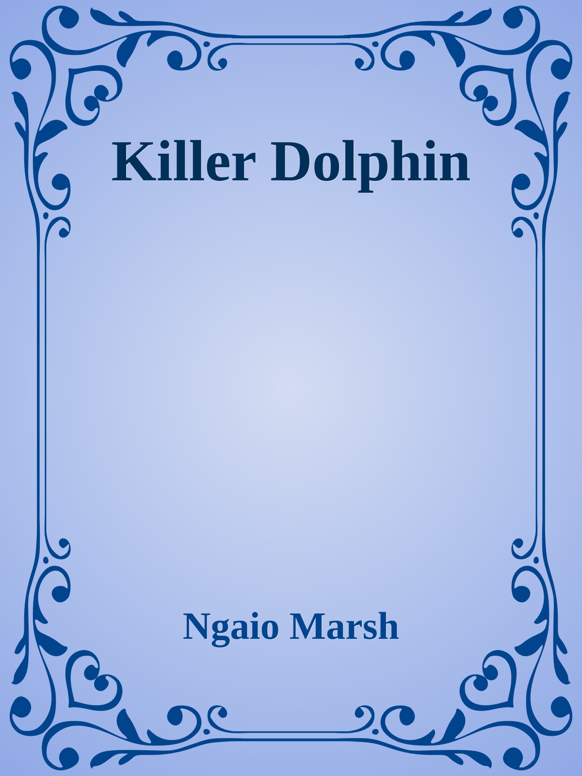 Killer Dolphin