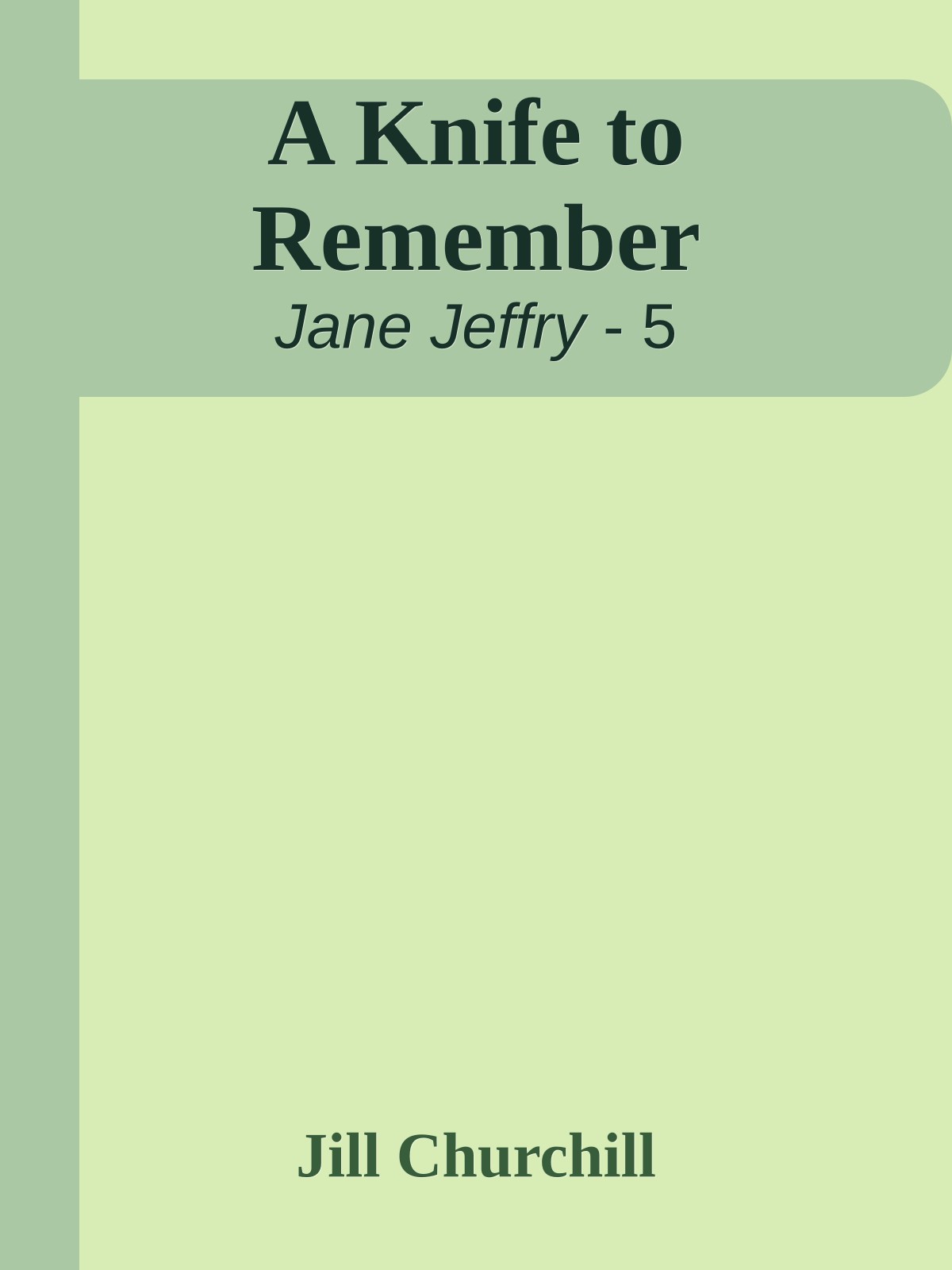 A Knife to Remember