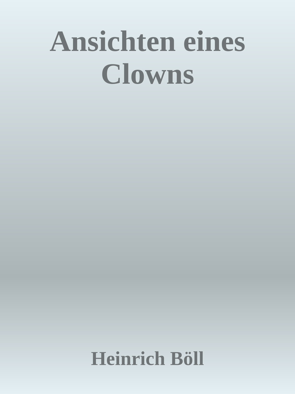 Ansichten eines Clowns