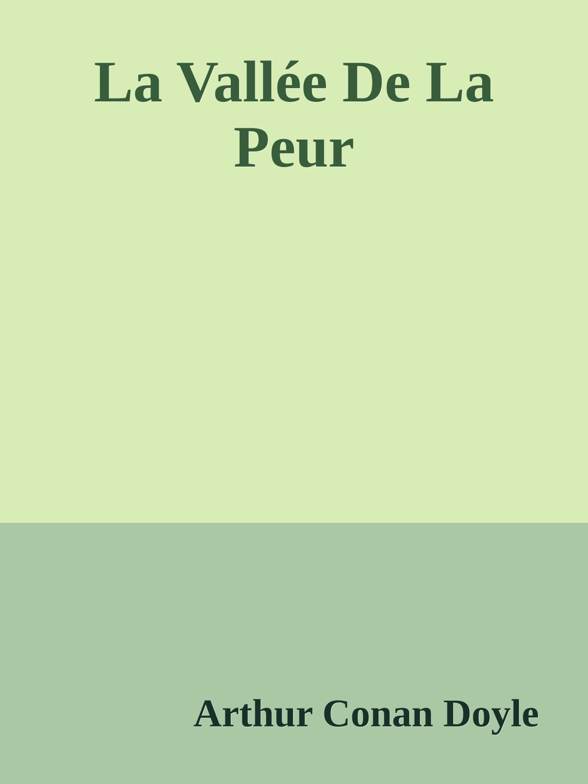 La Vallée De La Peur