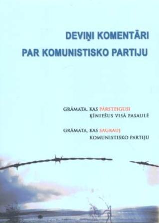 Deviņi komentāri par komunistisko partiju
