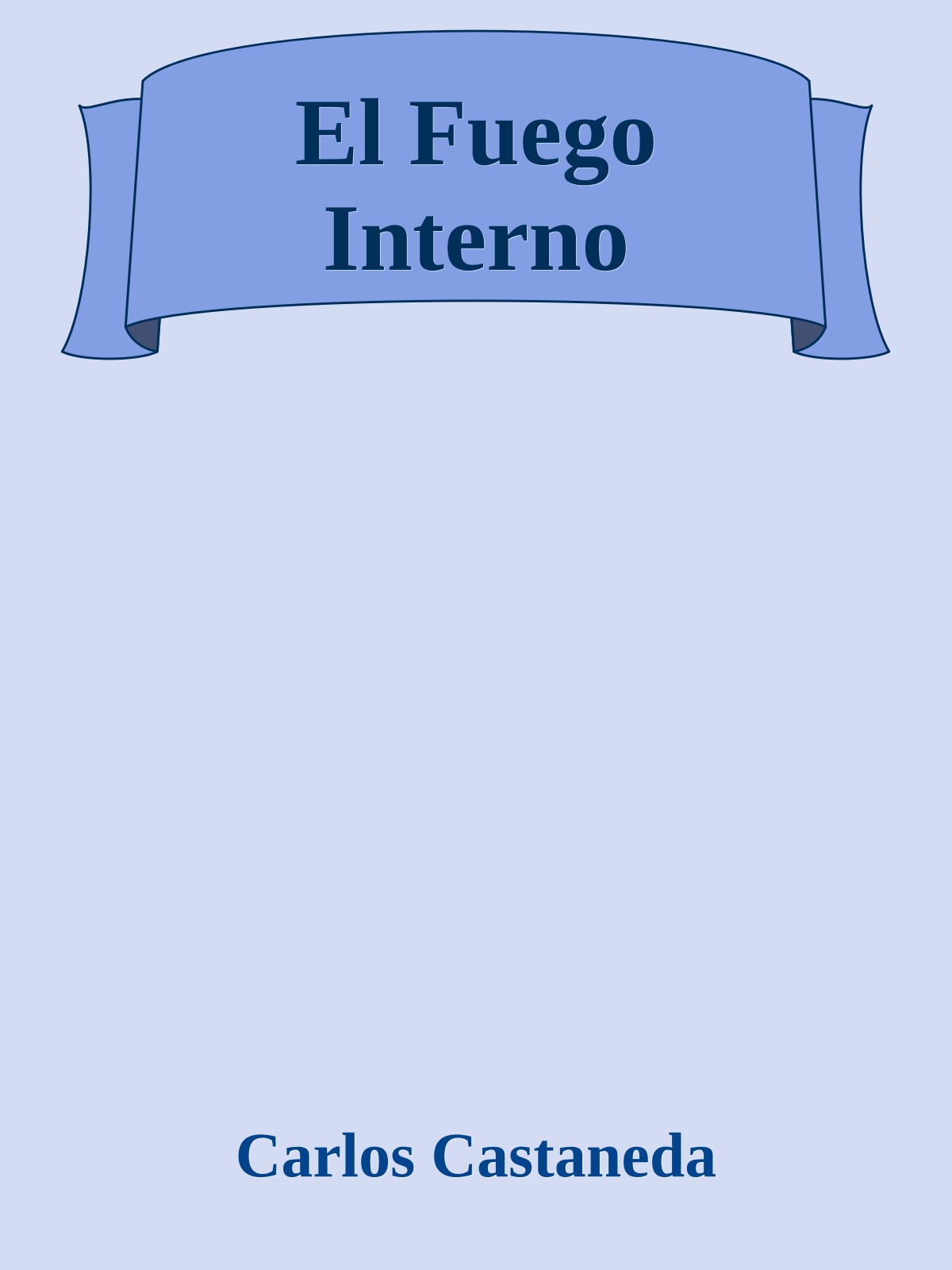 El Fuego Interno