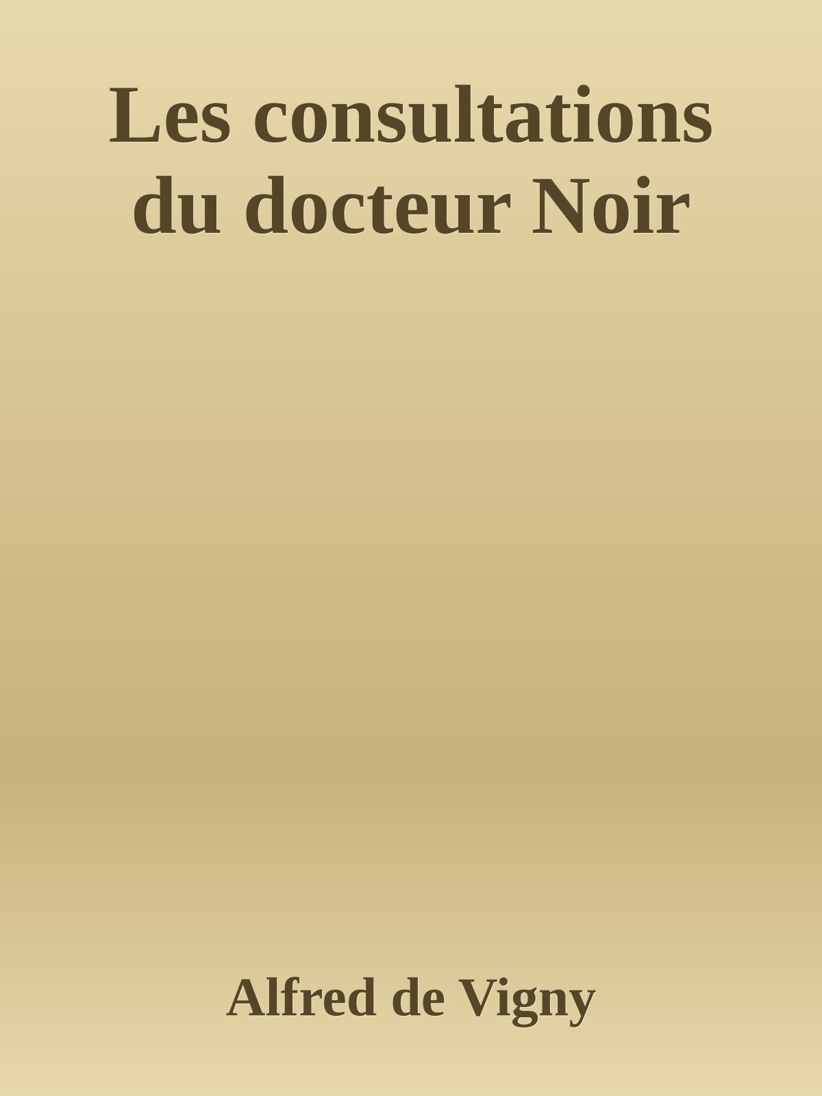 Les consultations du docteur Noir
