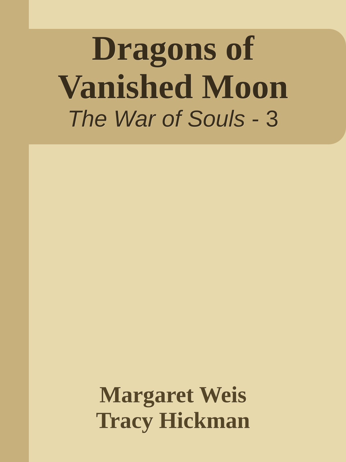 Dragons of Vanished Moon