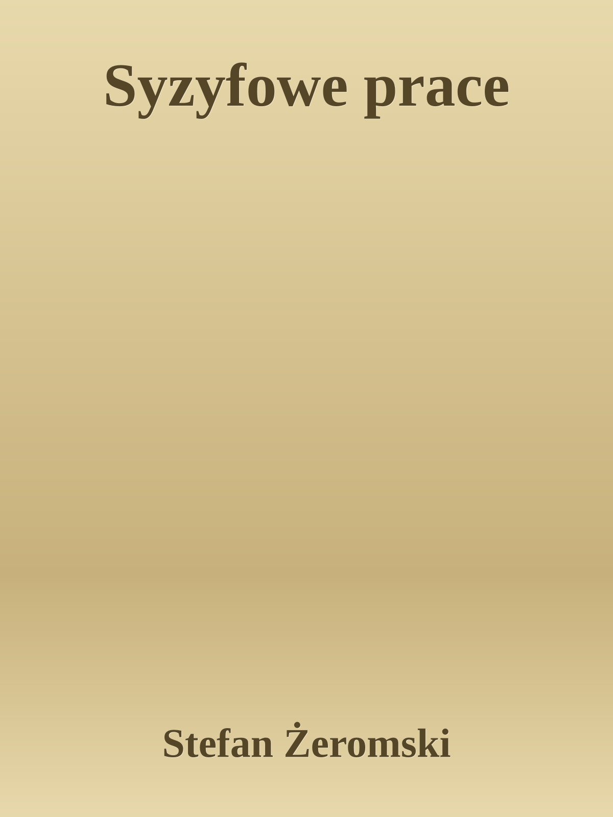 Syzyfowe prace