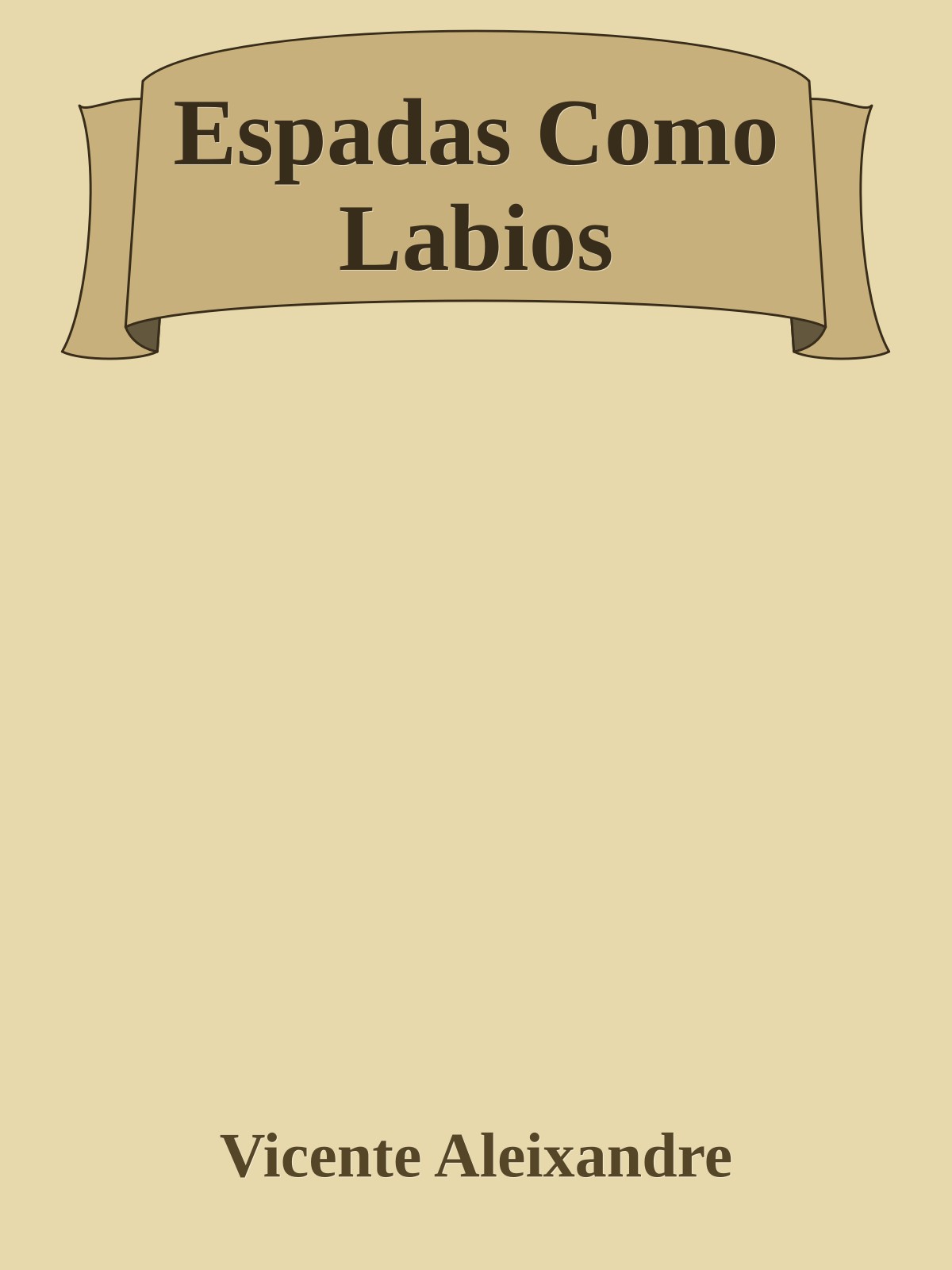 Espadas Como Labios