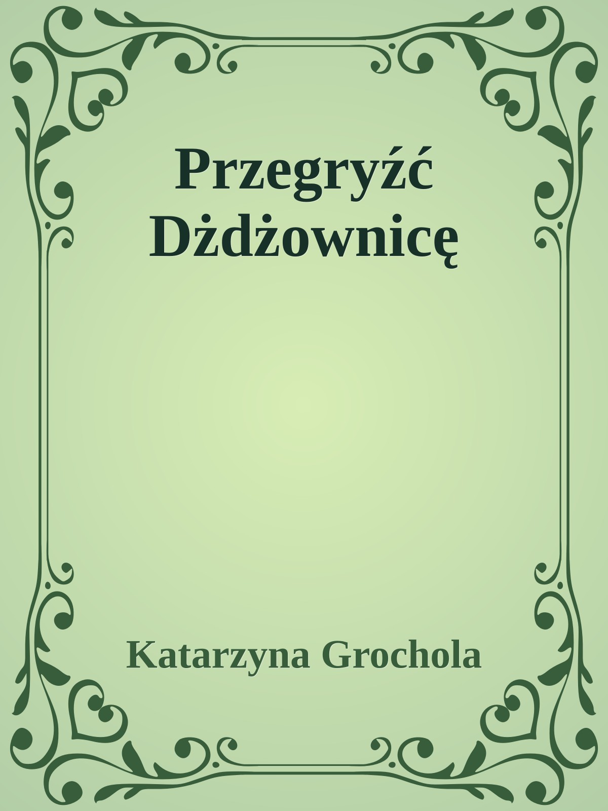 Przegryźć Dżdżownicę