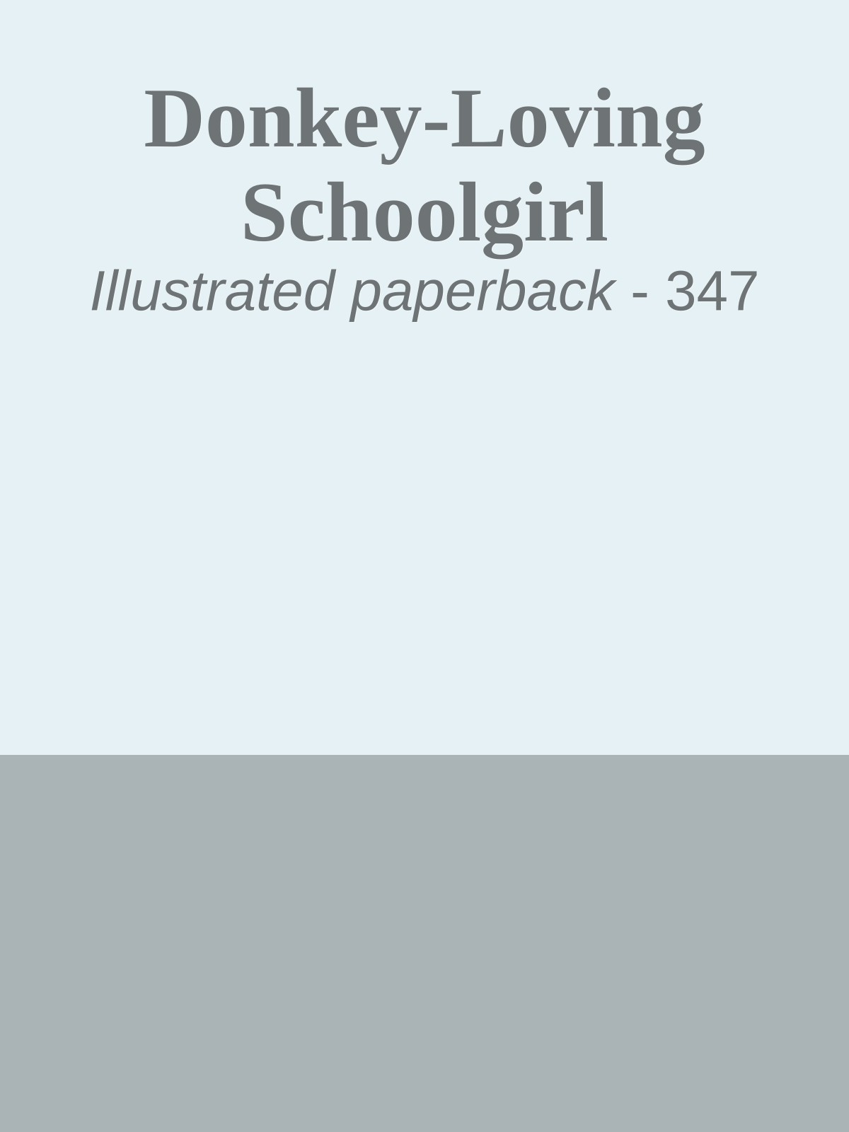 Donkey-Loving Schoolgirl