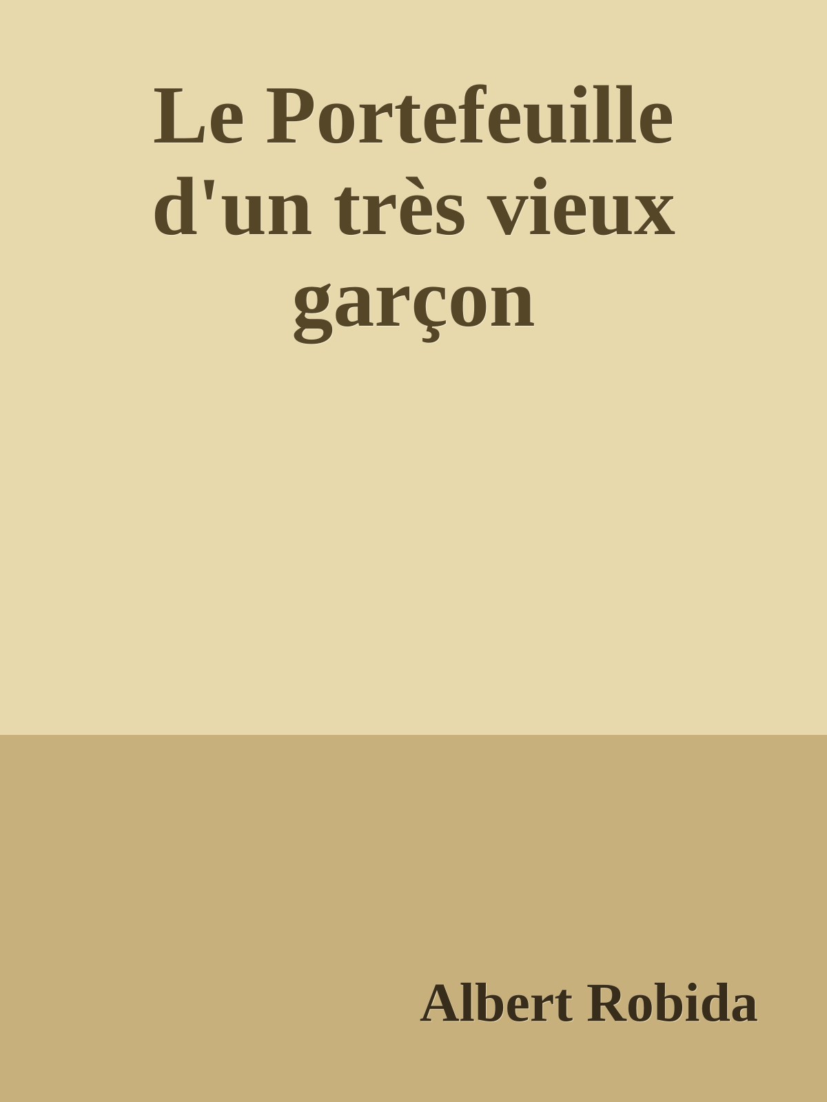 Le Portefeuille d'un très vieux garçon