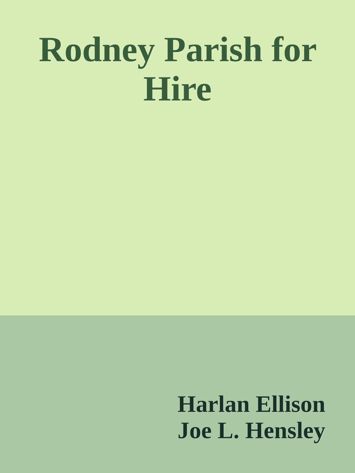 Rodney Parish for Hire