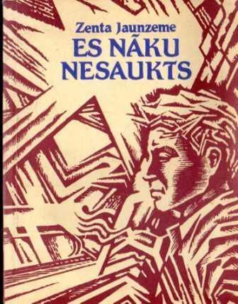 Es nāku nesaukts