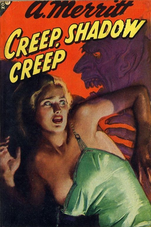 Creep, Shadow!