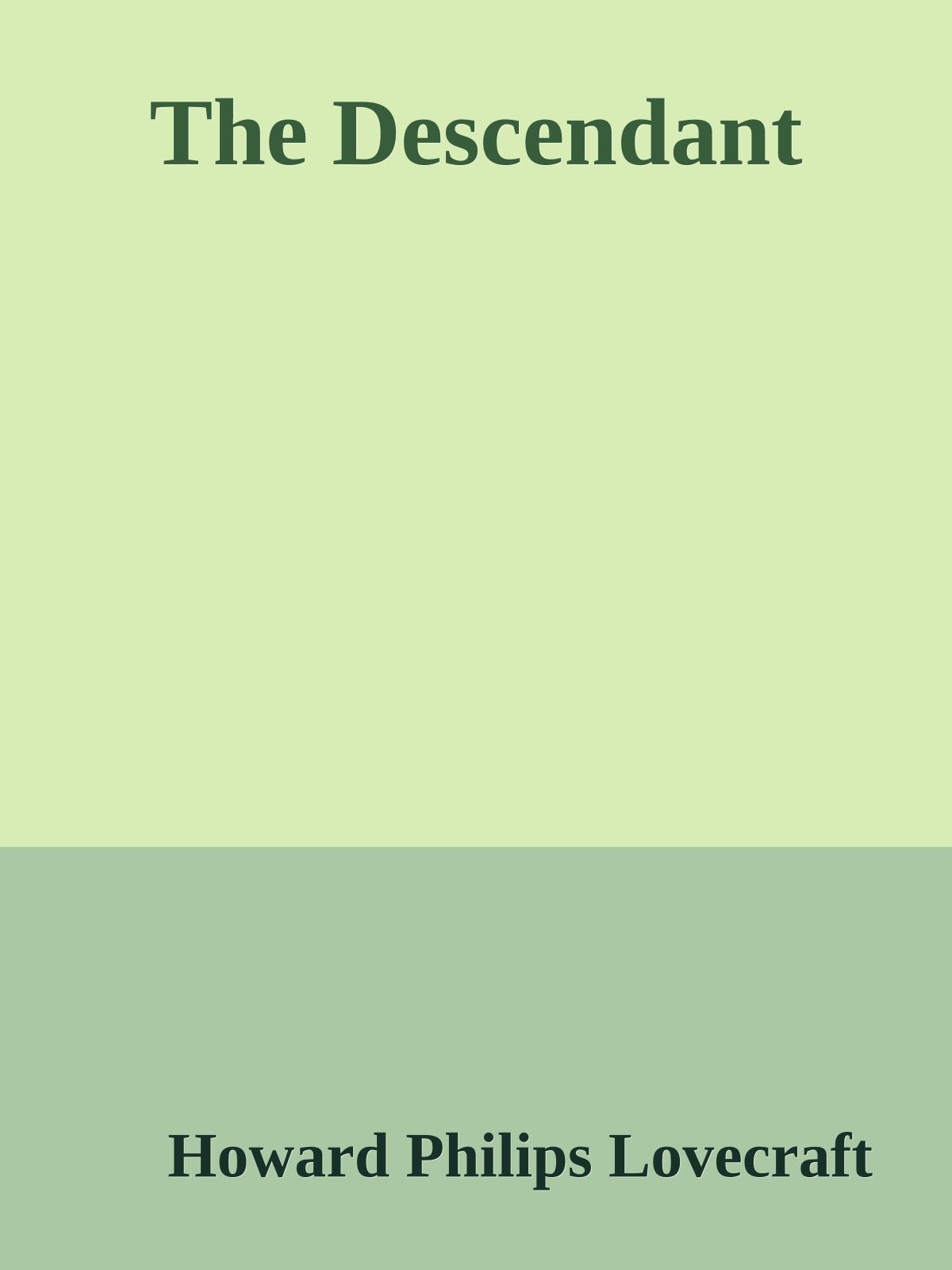 The Descendant