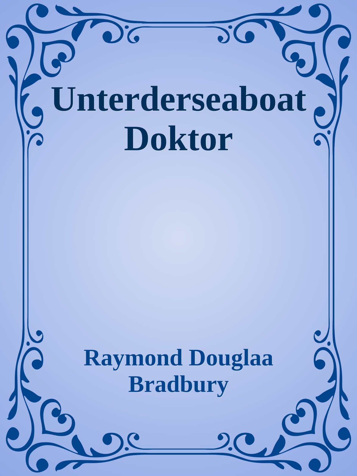 Unterderseaboat Doktor