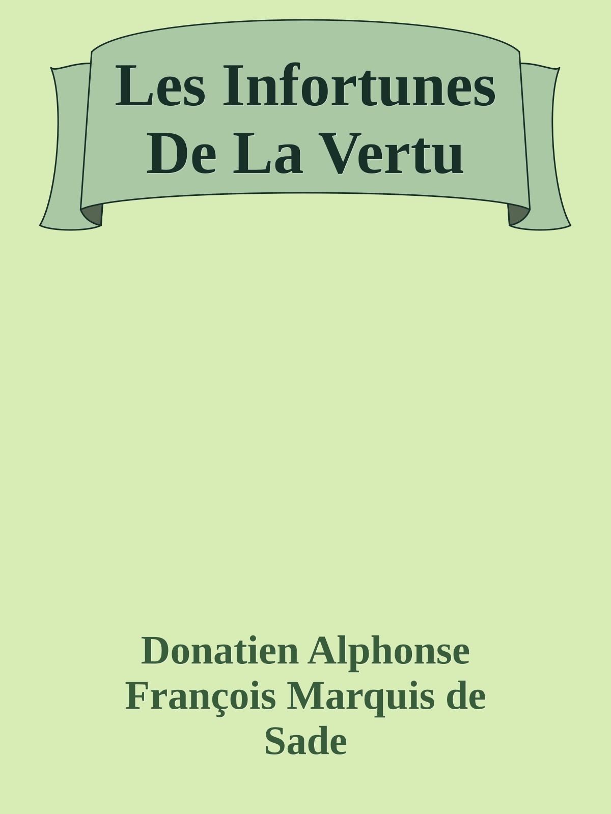 Les Infortunes De La Vertu