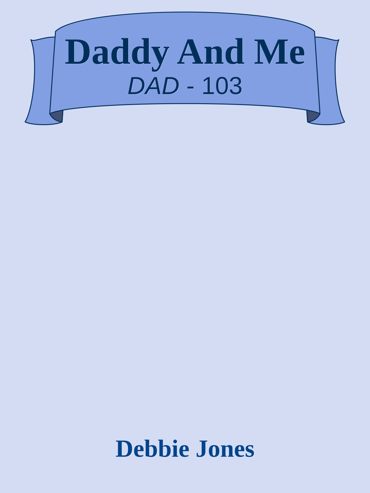 Daddy And Me