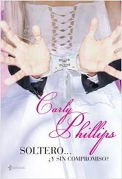 Soltero… ¿y sin compromiso?