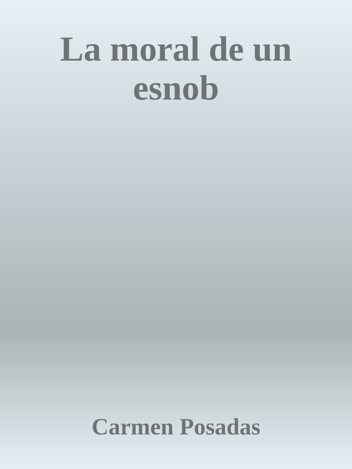 La moral de un esnob
