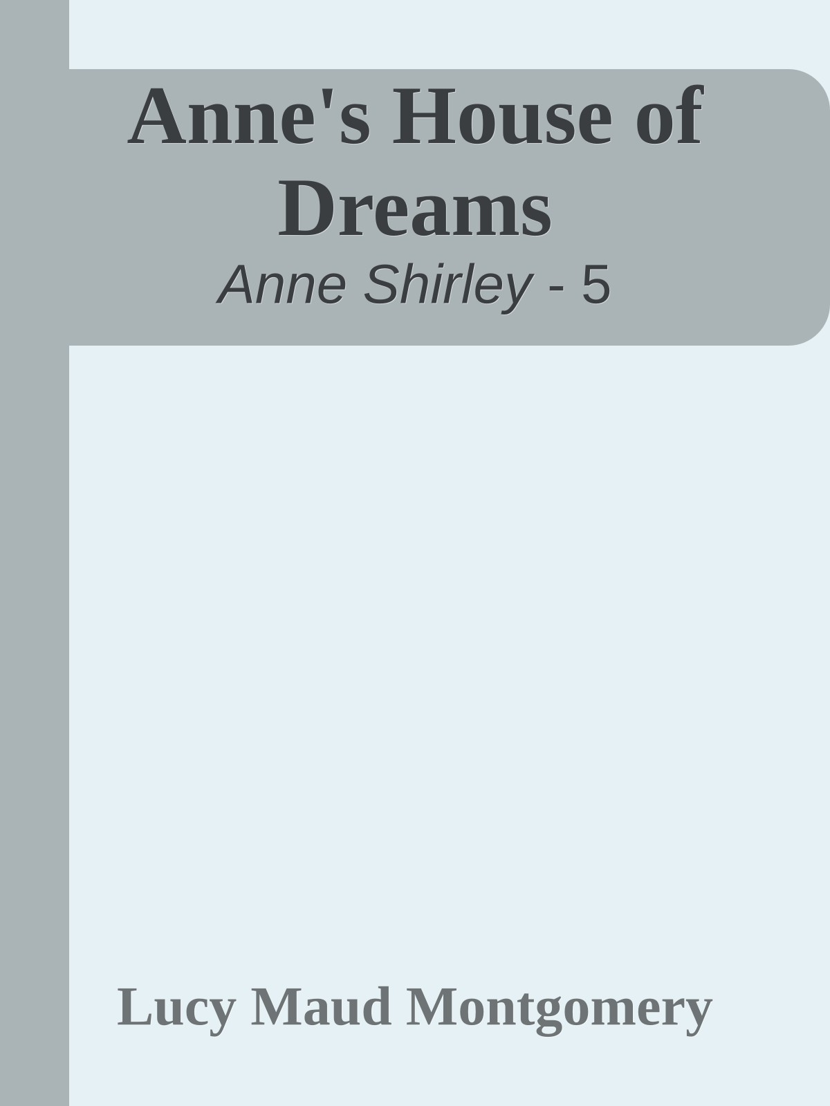 Anne's House of Dreams