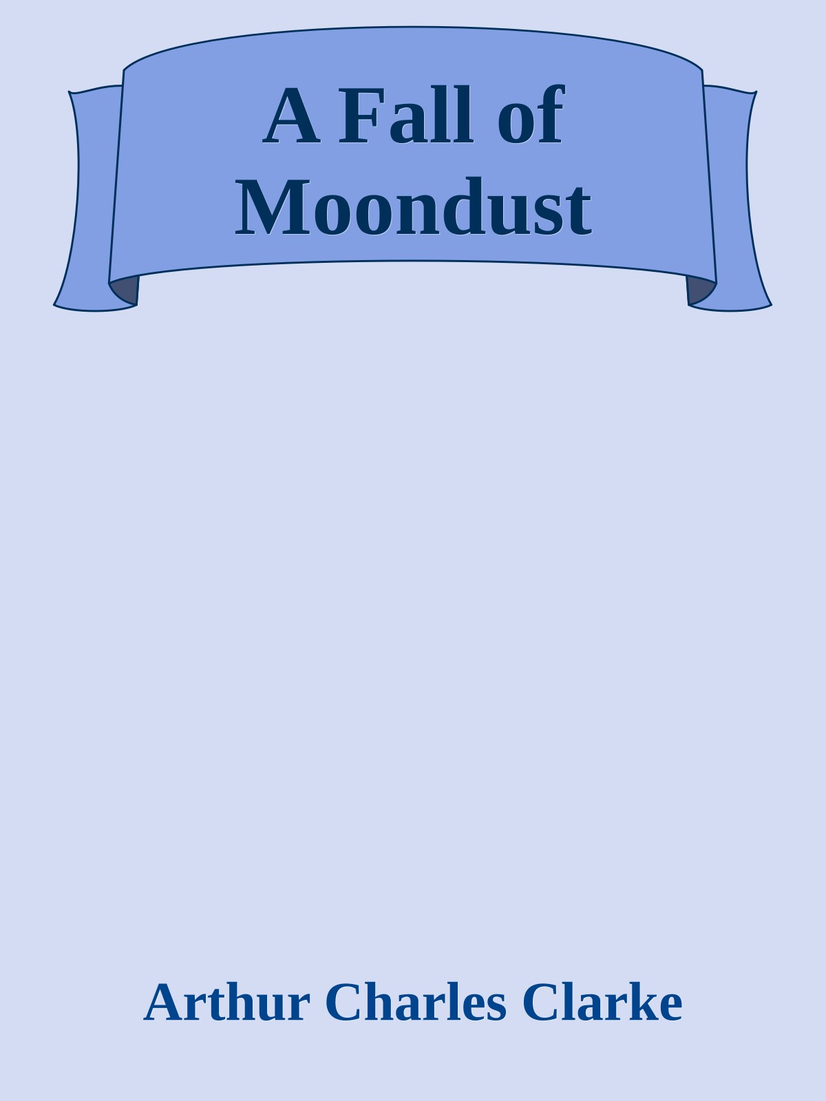 A Fall of Moondust