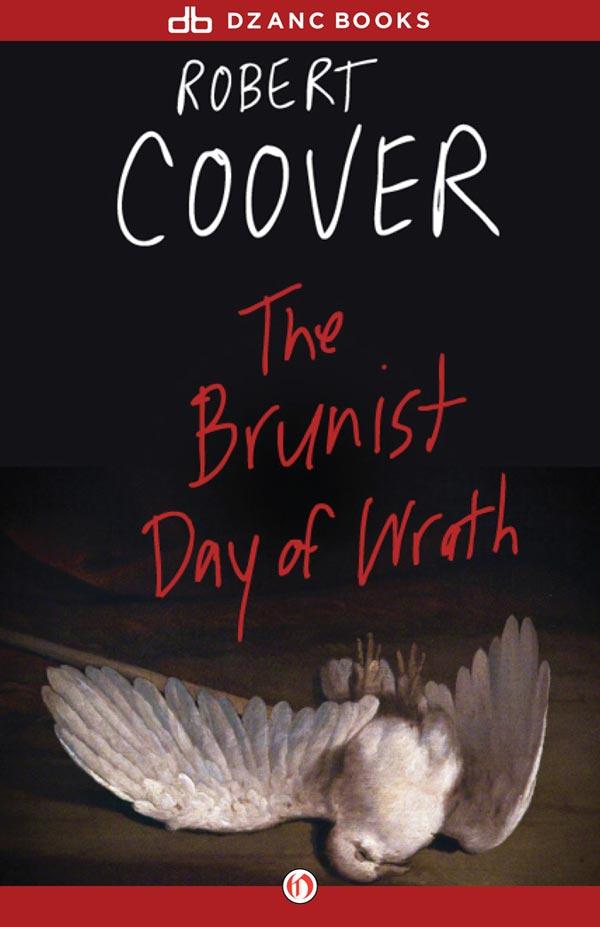 The Brunist Day of Wrath