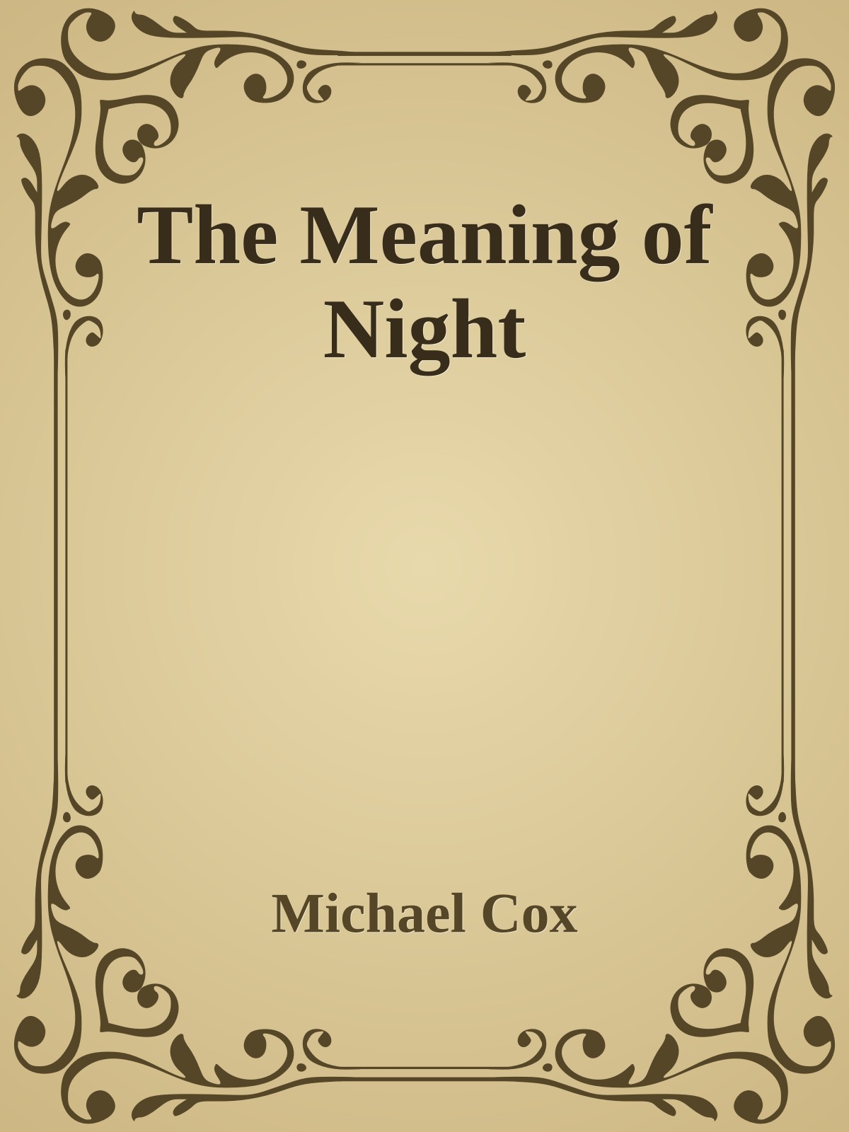 The Meaning of Night