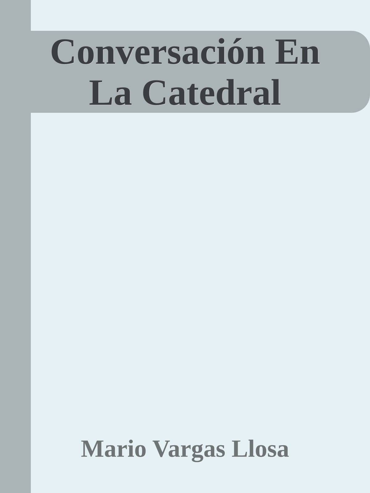 Conversación En La Catedral