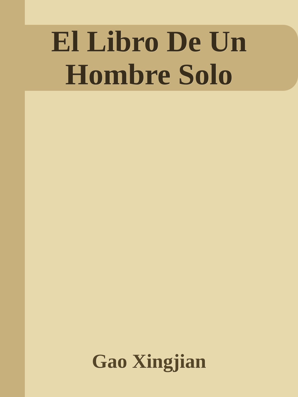 El Libro De Un Hombre Solo