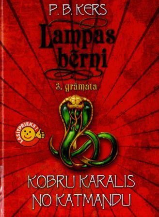 Lampas bērni-3. Kobru karalis no Katmandu