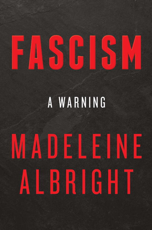 Fascism: A Warning