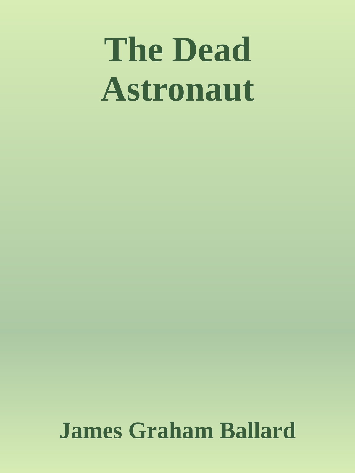 The Dead Astronaut