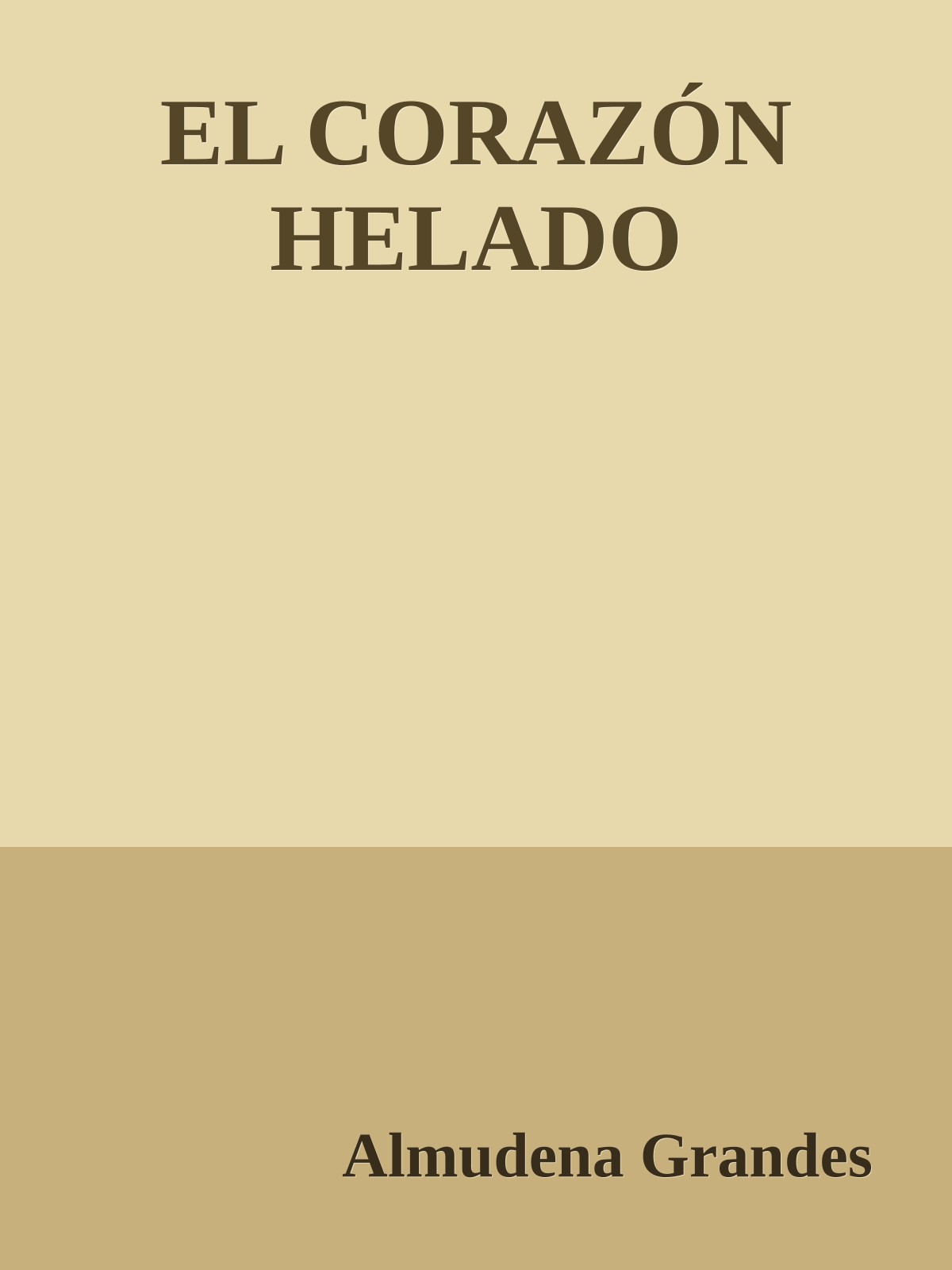 EL CORAZÓN HELADO